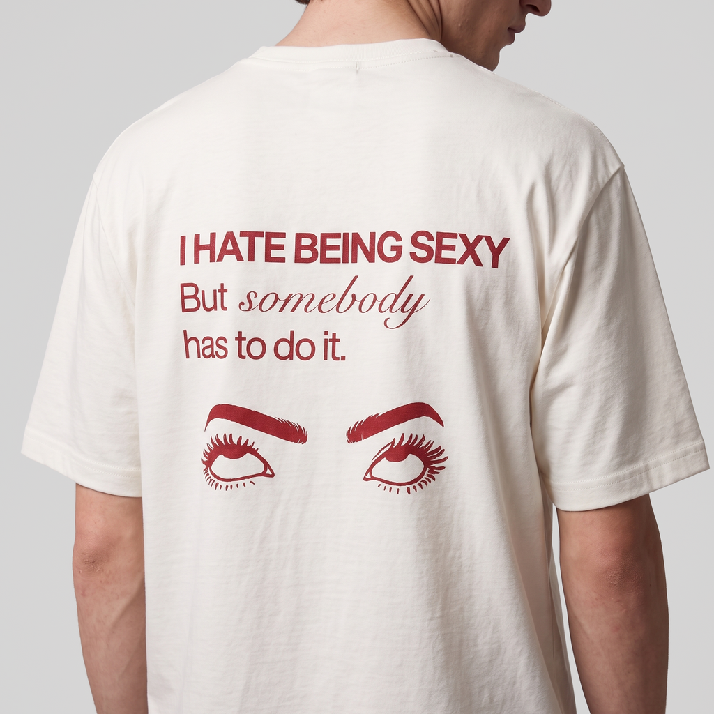 I hate being sexy